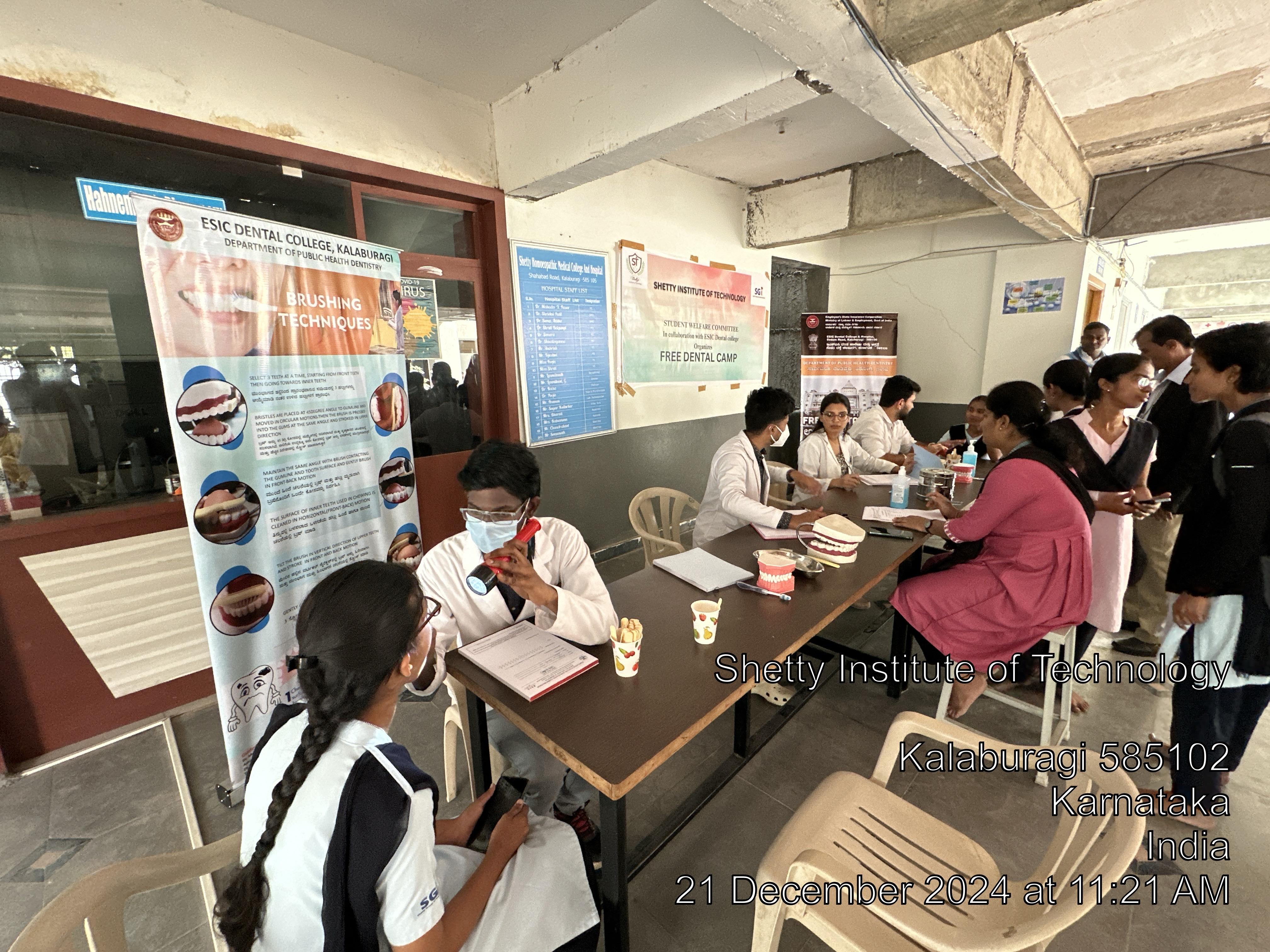 Free Dental screening and treatment camp conducted at Shetty Institute of Technology, Kalaburagi by ESIC Dental College and Hospital, Kalaburagi on 21st December 2024.