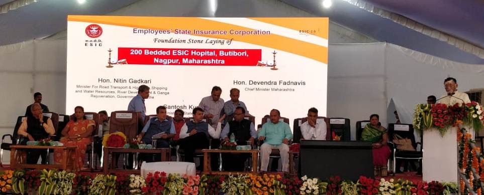 Foundation Stone of 200 Bedded ESIC Hospital, Butibori, Nagpur (Maharashtra) laid on 15.07.2018